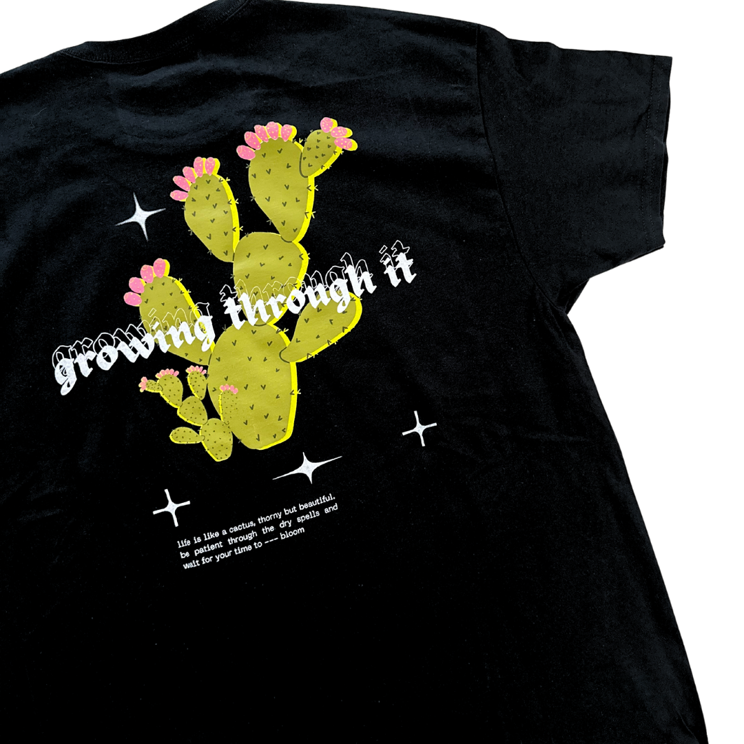 Growing Through It T-shirt