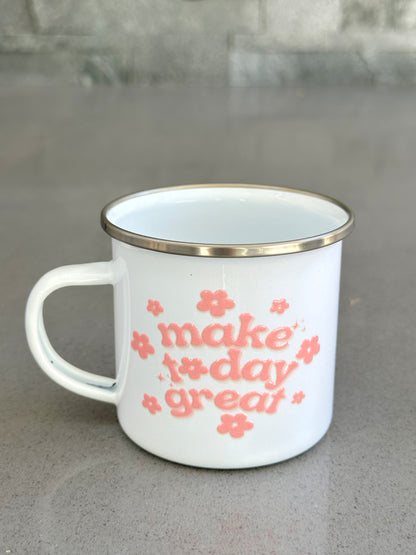 Make Today Great Enamel Camp Mug