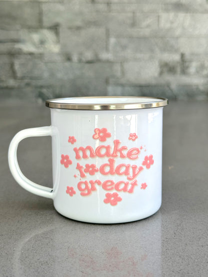 Make Today Great Enamel Camp Mug